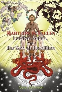 Enlarge image Cover: Babylon Is Fallen - Austin Macauley Publishers LLC