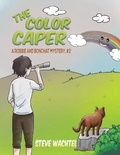 Cover: The Color Caper - Austin Macauley Publishers LLC