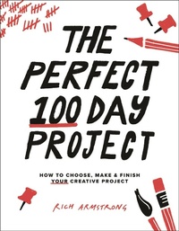 Abbildung von: Perfect 100 Day Project - Rocky Nook