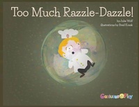 Enlarge image Cover: Too Much Razzle Dazzle - Geniuses at Play