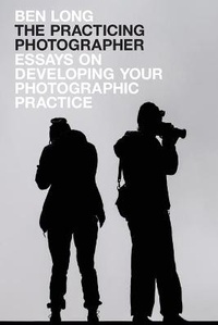 Enlarge image Cover: The Practicing Photographer - Complete Digital Photography Press