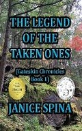Cover: The Legend of the Taken Ones - Janice Spina