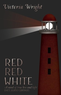 Enlarge image Cover: Red, Red, White - Victoria Wright