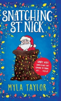 Enlarge image Cover: Snatching St. Nick - Raynen Katz