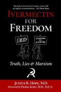 Cover: Ivermectin for Freedom - Hope Pressworks INTL LLC