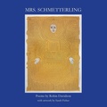 Cover: Mrs. Schmetterling - Arrowsmith Press