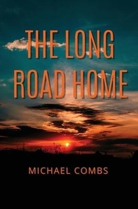 Abbildung von: The Long Road Home - Lost Boy Publishing LLC