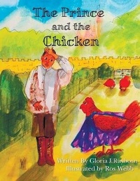 Enlarge image Cover: The Prince and the Chicken - R. R. Bowker