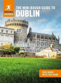 Abbildung von: The Mini Rough Guide to Dublin: Travel Guide with eBook - APA Publications