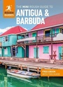 Cover: The Mini Rough Guide to Antigua & Barbuda: Travel Guide with eBook - APA Publications