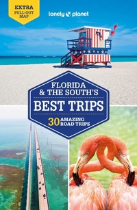 Abbildung von: Lonely Planet Florida & the South's Best Trips - Lonely Planet Global Limited