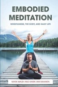 Cover: Embodied Meditation - Unicorn Slayer Press