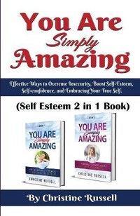 Enlarge image Cover: You Are Simply Amazing - Christine Russell