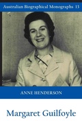 Cover: Margaret Guilfoyle - Connor Court Publishing Pty Ltd