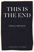 Cover: This is the End - Woolf Haus Publishing