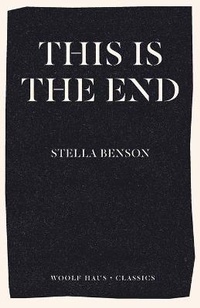 Enlarge image Cover: This is the End - Woolf Haus Publishing