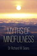 Cover: Myths of Mindfulness - Sequoia Books