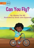 Cover: Can You Fly? - Library for All