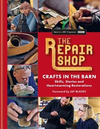 Enlarge image Cover: The Repair Shop: Crafts in the Barn - Kyle Books