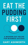 Cover: Eat The Pudding First - Known Publishing