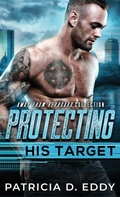 Cover: Protecting His Target - Pagecurl Publishing