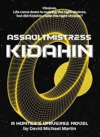 Abbildung von: Assaultmistress Kidahin - Bent Briar Publishing LLLC