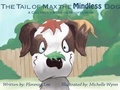 Cover: Tail of Max the Mindless Dog - Words to Ponder Publishing Company LLC