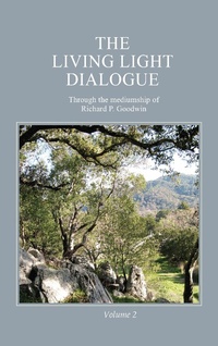 Abbildung von: The Living Light Dialogue Volume 2 - Living Light Books