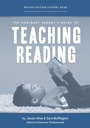 Cover: The Ordinary Parent's Guide to Teaching Reading, Revised Edition Student Book - The Well-Trained Mind Press