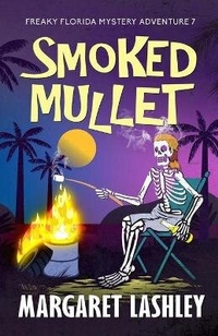 Enlarge image Cover: Smoked Mullet - Zazzy Ideas, Inc.