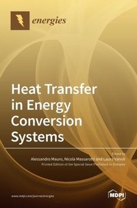 Enlarge image Cover: Heat Transfer in Energy Conversion Systems - MDPI AG