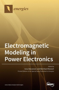 Enlarge image Cover: Electromagnetic Modeling in Power Electronics - MDPI AG