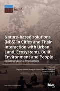 Cover: Nature-Based Solutions (NBS) in Cities and Their Interaction with Urban Land, Ecosystems, Built Environment and People - MDPI AG