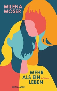 Abbildung von: Mehr als ein Leben - Kein & Aber