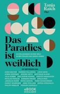 Cover: Das Paradies ist weiblich - Kein & Aber