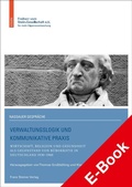 Cover: Verwaltungslogik und kommunikative Praxis - Franz Steiner Verlag