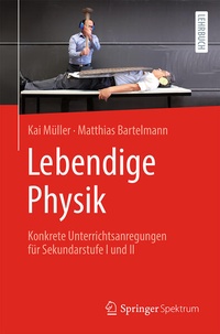 Enlarge image Cover: Lebendige Physik - Springer Spektrum