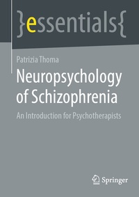 Abbildung von: Neuropsychology of Schizophrenia - Springer