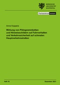 Bild: Wirkung von Piktogrammketten und Hinweisschildern auf Fahrverhalten und Verkehrssicherheit auf schmalen Hauptverkehrsstra&szlig;en - Shaker