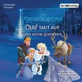 Cover: Die Eisk&ouml;nigin. Olaf taut auf und weitere Geschichten - Der H&ouml;rverlag