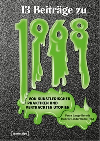 Abbildung von: Dreizehn Beiträge zu 1968 - transcript