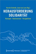 Cover: Herausforderung Solidarit&auml;t - transcript