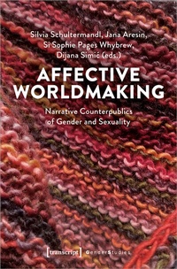 Enlarge image Cover: Affective Worldmaking - transcript