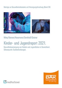 Abbildung von: DAK Kinder- und Jugendreport 2021 - medhochzwei Verlag