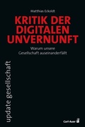 Cover: Kritik der digitalen Unvernunft - Carl-Auer Verlag