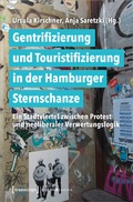 Cover: Gentrifizierung und Touristifizierung in der Hamburger Sternschanze - transcript