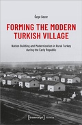 Cover: Forming the Modern Turkish Village - transcript