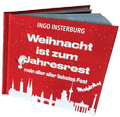 Cover: Weihnacht ist zum Jahresrest mein aller aller liebstes Fest - Berlin Concert Verlag - Frank Nietsch