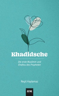Abbildung von: Khadidsche - Define Verlag