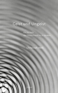 Abbildung von: Geist und Ungeist - Freigeist Verlag
